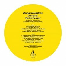 V.V.A.A. - Zaragozafelizfeliz presenta Radio Genzor (LP)